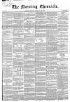 Morning Chronicle Tuesday 10 February 1857 Page 1