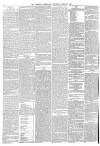 Morning Chronicle Saturday 18 April 1857 Page 6