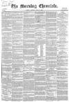 Morning Chronicle Monday 01 June 1857 Page 1