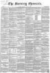 Morning Chronicle Monday 22 June 1857 Page 1