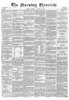 Morning Chronicle Tuesday 11 August 1857 Page 1