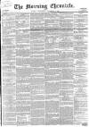 Morning Chronicle Wednesday 02 December 1857 Page 1