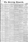 Morning Chronicle Monday 04 January 1858 Page 1