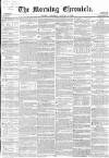 Morning Chronicle Saturday 09 January 1858 Page 1