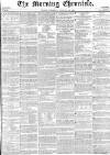 Morning Chronicle Saturday 30 January 1858 Page 1