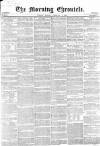 Morning Chronicle Monday 01 February 1858 Page 1
