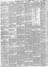 Morning Chronicle Friday 16 April 1858 Page 8