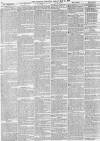 Morning Chronicle Friday 14 May 1858 Page 8
