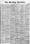 Morning Chronicle Tuesday 20 July 1858 Page 1