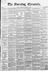 Morning Chronicle Thursday 07 October 1858 Page 1