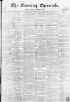 Morning Chronicle Tuesday 12 October 1858 Page 1