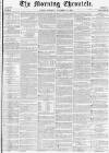 Morning Chronicle Saturday 13 November 1858 Page 1