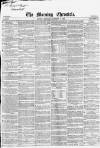 Morning Chronicle Monday 06 December 1858 Page 1