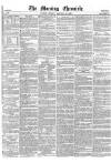 Morning Chronicle Monday 10 January 1859 Page 1