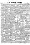 Morning Chronicle Friday 14 January 1859 Page 1