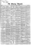 Morning Chronicle Tuesday 22 February 1859 Page 1