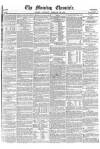 Morning Chronicle Saturday 26 February 1859 Page 1