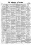 Morning Chronicle Tuesday 03 May 1859 Page 1