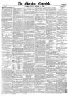 Morning Chronicle Monday 19 December 1859 Page 1