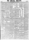 Morning Chronicle Thursday 12 January 1860 Page 1
