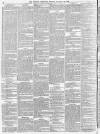 Morning Chronicle Monday 23 January 1860 Page 8