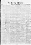 Morning Chronicle Monday 13 February 1860 Page 1