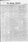 Morning Chronicle Saturday 17 March 1860 Page 1