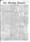 Morning Chronicle Saturday 09 November 1861 Page 1
