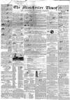 Manchester Times Saturday 14 October 1843 Page 1