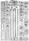 Manchester Times Friday 22 January 1847 Page 1