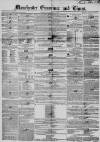 Manchester Times Tuesday 07 November 1848 Page 1