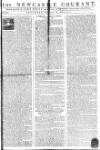 Newcastle Courant Saturday 16 October 1762 Page 1