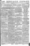 Newcastle Courant Saturday 21 June 1794 Page 1