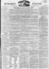 Newcastle Courant Saturday 27 December 1806 Page 1