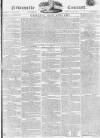 Newcastle Courant Saturday 29 August 1807 Page 1