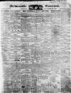 Newcastle Courant Saturday 29 December 1832 Page 1