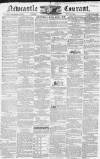 Newcastle Courant Friday 24 May 1850 Page 1
