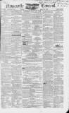 Newcastle Courant Friday 18 March 1853 Page 1