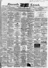 Newcastle Courant Friday 09 March 1860 Page 1