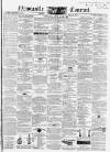 Newcastle Courant Friday 20 May 1864 Page 1