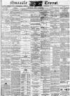 Newcastle Courant Friday 24 February 1871 Page 1