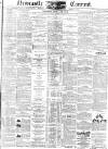 Newcastle Courant Friday 19 April 1872 Page 1
