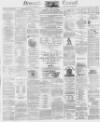Newcastle Courant Friday 29 November 1878 Page 1