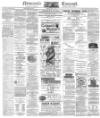 Newcastle Courant Friday 29 April 1881 Page 1