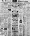 Newcastle Courant Friday 17 April 1885 Page 1