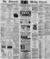 Newcastle Courant Friday 24 July 1885 Page 1