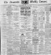 Newcastle Courant Saturday 01 March 1890 Page 1
