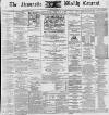 Newcastle Courant Saturday 22 March 1890 Page 1