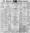 Newcastle Courant Saturday 04 March 1893 Page 1