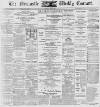 Newcastle Courant Saturday 22 April 1893 Page 1